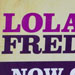 Lola and Freddy's Swing Sign